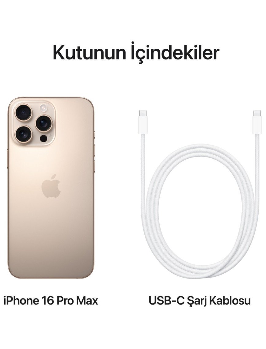 iPhone 16 Pro Max 512GB Çöl Titanyum iPhone 16 Pro Max 512GB Çöl Titanyum