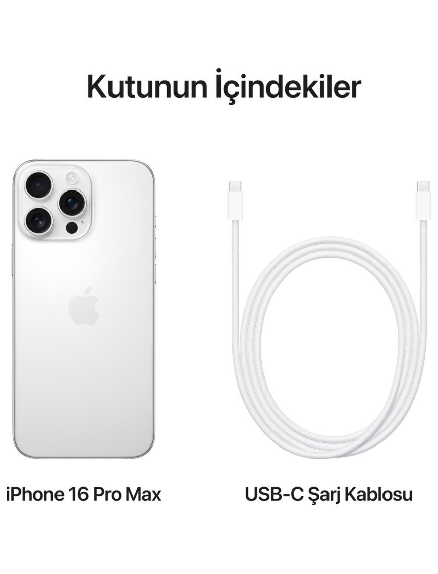 iPhone 16 Pro Max 256GB Beyaz iPhone 16 Pro Max 256GB Beyaz